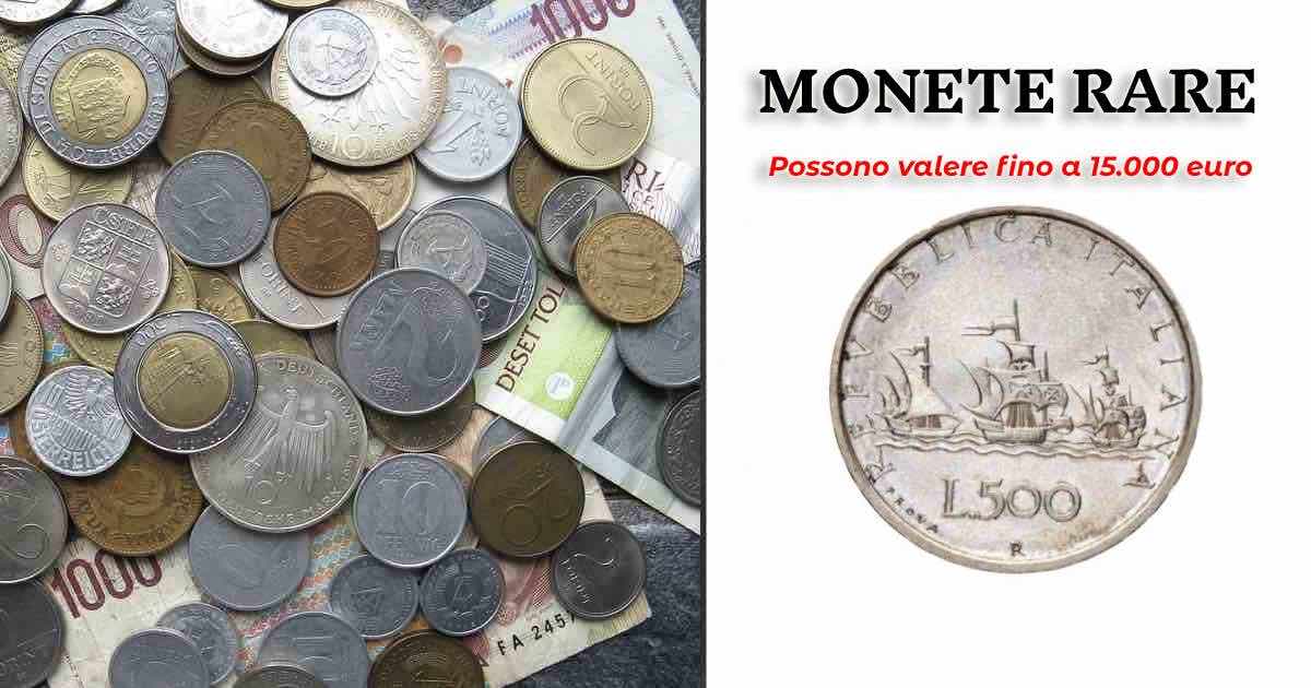 Monete rare possono valere 15 mila euro